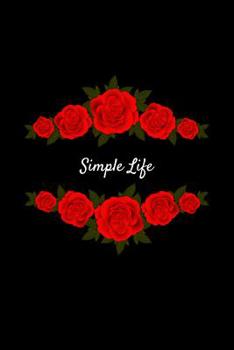 Paperback Simple Life: A spacious place for women to write in Book