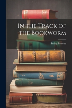 Paperback In the Track of the Bookworm Book