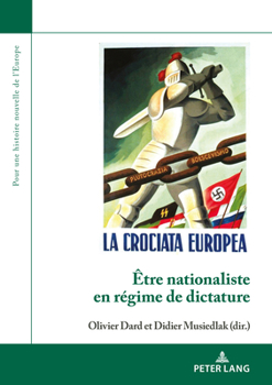 Paperback Être nationaliste en régime de dictature Book