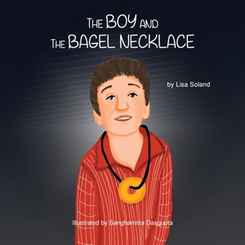 Paperback The Boy and the Bagel Necklace Book