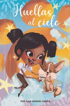 Paperback Huellas al cielo [Spanish] Book