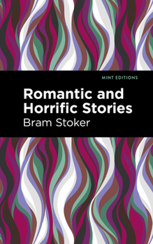 Paperback Romantic and Horrific Stories Book