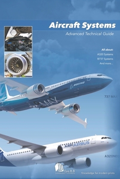 Paperback Aircraft Systems: Advanced Technical Guide Book