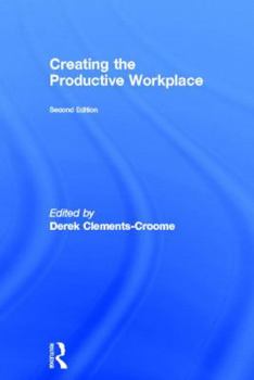 Hardcover Creating the Productive Workplace Book