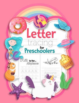 Paperback Letter Tracing Book for Preschoolers: Alphabet Learning Kindergarten Workbooks for Kids. Letter Tracing and Alphabet Writing Book for Preschoolers. Nu Book