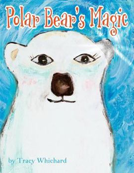 Paperback Polar Bear's Magic Book