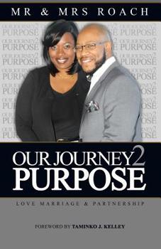 Paperback Our Journey 2 Purpose Book