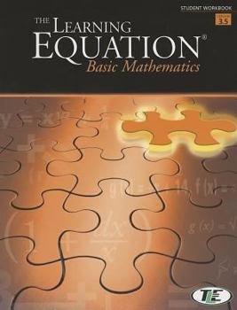 Paperback The Learning Equation Basic Math Student Workbook, Version 3.5 (with Printed Access Card) Book