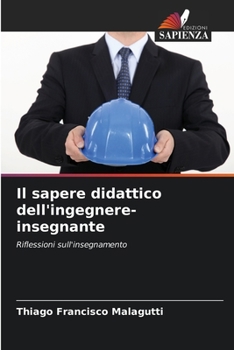 Paperback Il sapere didattico dell'ingegnere-insegnante [Italian] Book