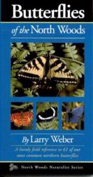Paperback Butterflies of the North Woods Book