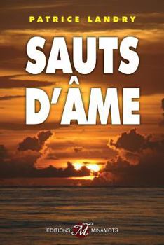 Paperback Sauts d'âme [French] Book