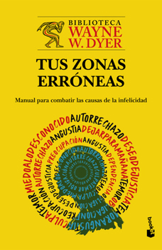 Paperback Tus Zonas Erróneas / Your Erroneous Zones [Spanish] Book