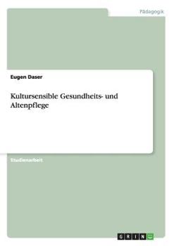 Paperback Kultursensible Gesundheits- und Altenpflege [German] Book