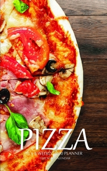 Paperback Pizza 5 x 8 Weekly 2020 Planner: One Year Calendar Book