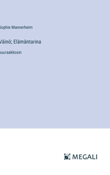 Hardcover Väinö; Elämäntarina: suuraakkosin [Finnish] Book