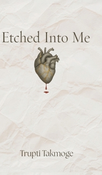Hardcover Etched Into Me Book