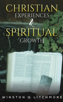 Paperback Christian Experiences & Spiritual Growth Book