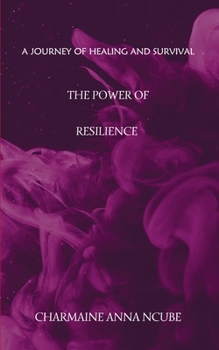 Paperback The Power of Resilience Book
