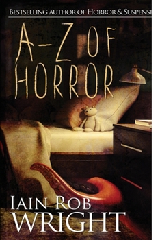 Paperback A-Z of Horror: The Complete Collection Book