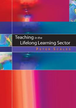 Paperback Teaching in the Lifelong Learning Sector Book