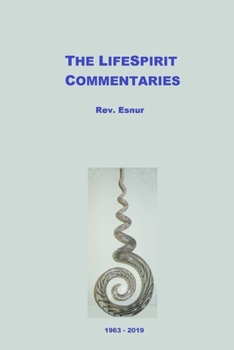 Paperback The LifeSpirit Commentaries Book