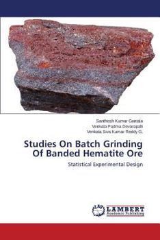 Paperback Studies on Batch Grinding of Banded Hematite Ore Book