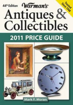 Paperback Warman's Antiques & Collectibles: 2011 Price Guide Book