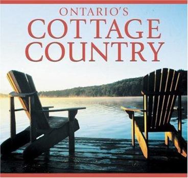 Hardcover Ontario's Cottage Country Book