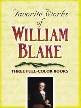 Paperback Favorite Works of William Blake: Three Full-Color Books Book