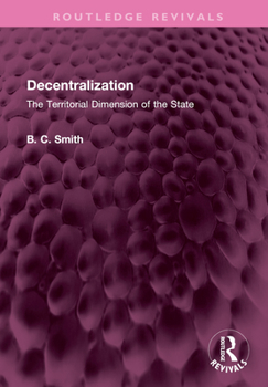 Hardcover Decentralization: The Territorial Dimension of the State Book