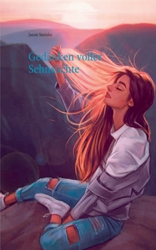 Paperback Gedanken voller Sehnsüchte [German] Book