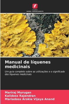Manual de líquenes medicinais (Portuguese Edition)