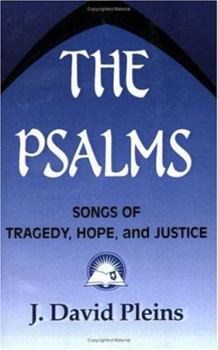 The Psalms: Songs of Tragedy, Hope, and Justice (Bible & Liberation) - Book  of the THE BIBLE & LIBERATION