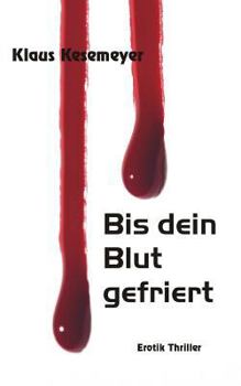 Paperback Bis dein Blut gefriert [German] Book