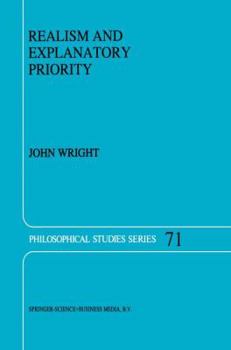 Paperback Realism and Explanatory Priority Book