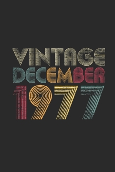 Vintage December 1977: Dotted Bullet Grid Notebook / Journal (6 X 9) –  42nd Birthday Gift Idea for Women And Men