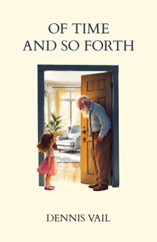 Paperback Of Time and So Forth Book