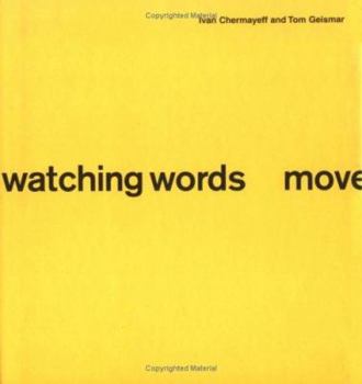 Hardcover Watching Words Move Book