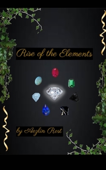 Paperback Rise of the Elements Book