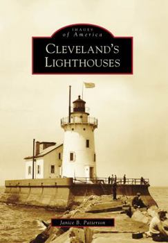 Cleveland's Lighthouses - Book  of the Images of America: Ohio