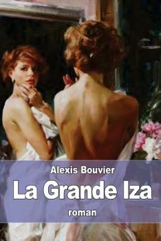 Paperback La Grande Iza [French] Book