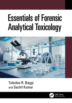 Hardcover Essentials of Forensic Analytical Toxicology Book