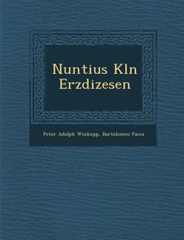 Paperback Nuntius K Ln Erzdi Zesen [German] Book