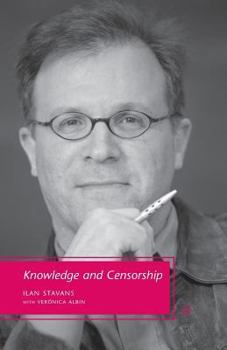 Paperback Knowledge and Censorship Book