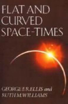 Paperback Flat and Curved Space-Times Book
