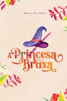 Paperback A Princesa Bruxa [Portuguese] Book