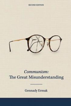 Paperback Communism: The Great Misunderstanding Book