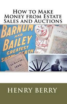 Paperback How To Make Money From Estate Sales And Auctions Book