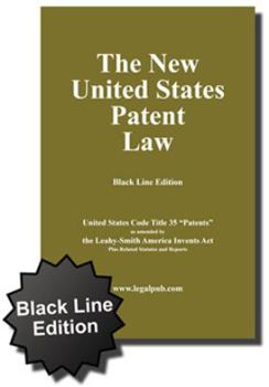 Paperback The New United States Patent Law (Black Line version of Title 35 as amended by America Invents Act) by LegalPub.com (2011-10-03) Book