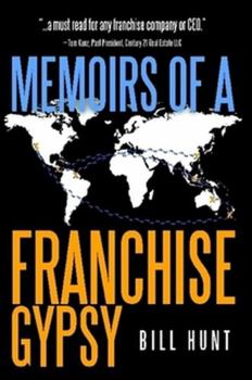 Paperback Memoirs of a Franchise Gypsy Book